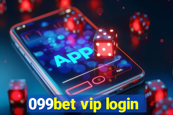 099bet vip login